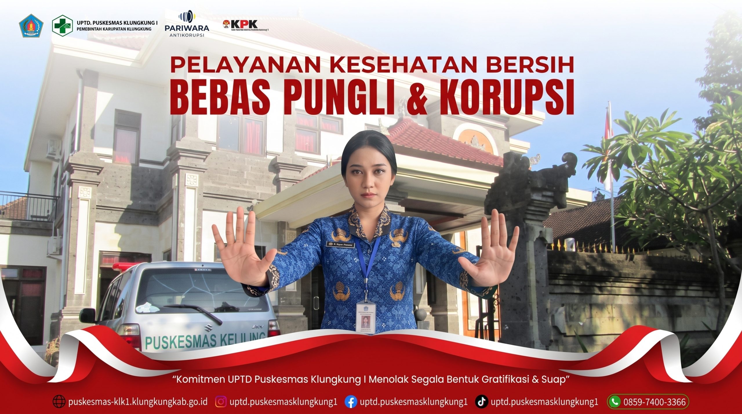 Pelayanan Kesehatan Bersih Bebas Pungli & Korupsi