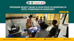 Kunjungan Dokter Spesialis RSUD Klungkung dalam Program SEHATI Tahap III di UPTD. Puskesmas Klungkung I