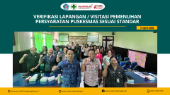 Berkomitmen Memberikan Pelayanan Sesuai Standar: Verifikasi Lapangan UPTD Puskesmas Klungkung I