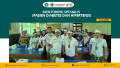 Mentoring Spesialis: Tingkatkan Kualitas Layanan Kesehatan Pasien Diabetes dan Hipertensi